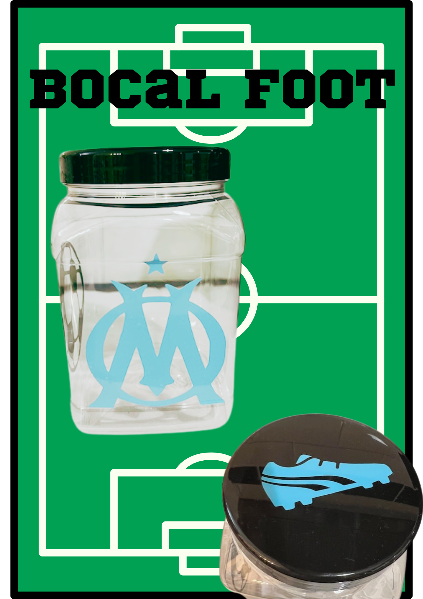 Bocal Football (équipe au choix)